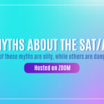 8 Myths about the SAT/ACT